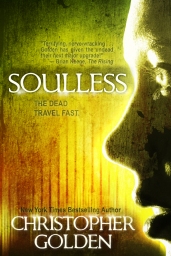 (Horror) Soulless by Christopher Golden